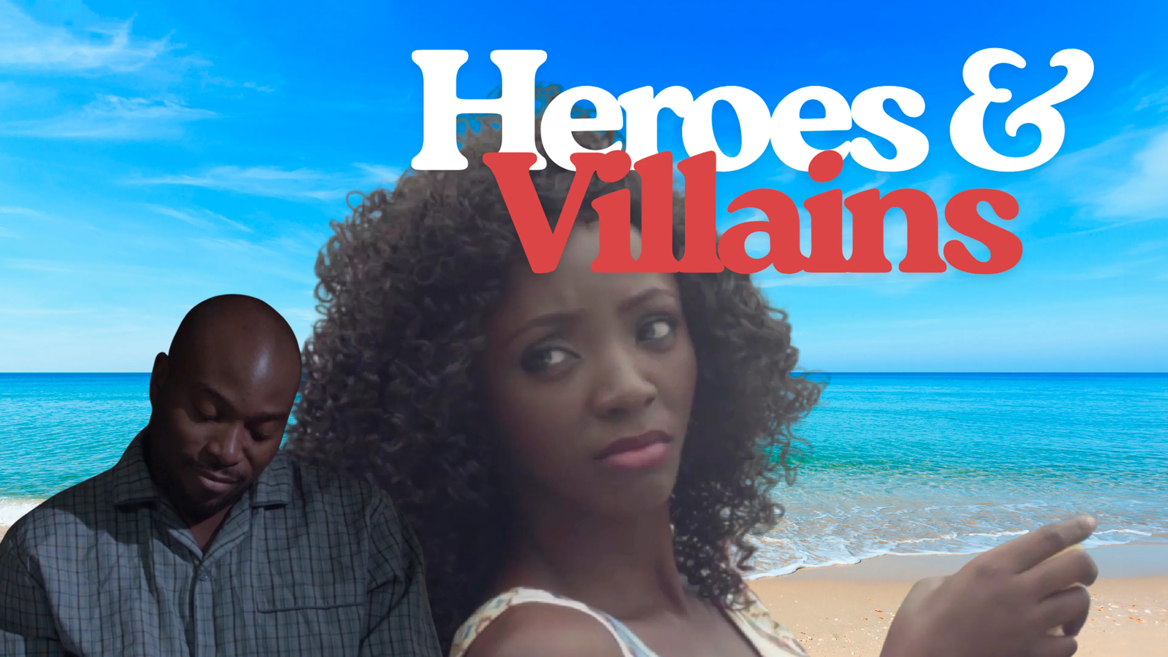 Heroes & Villains poster